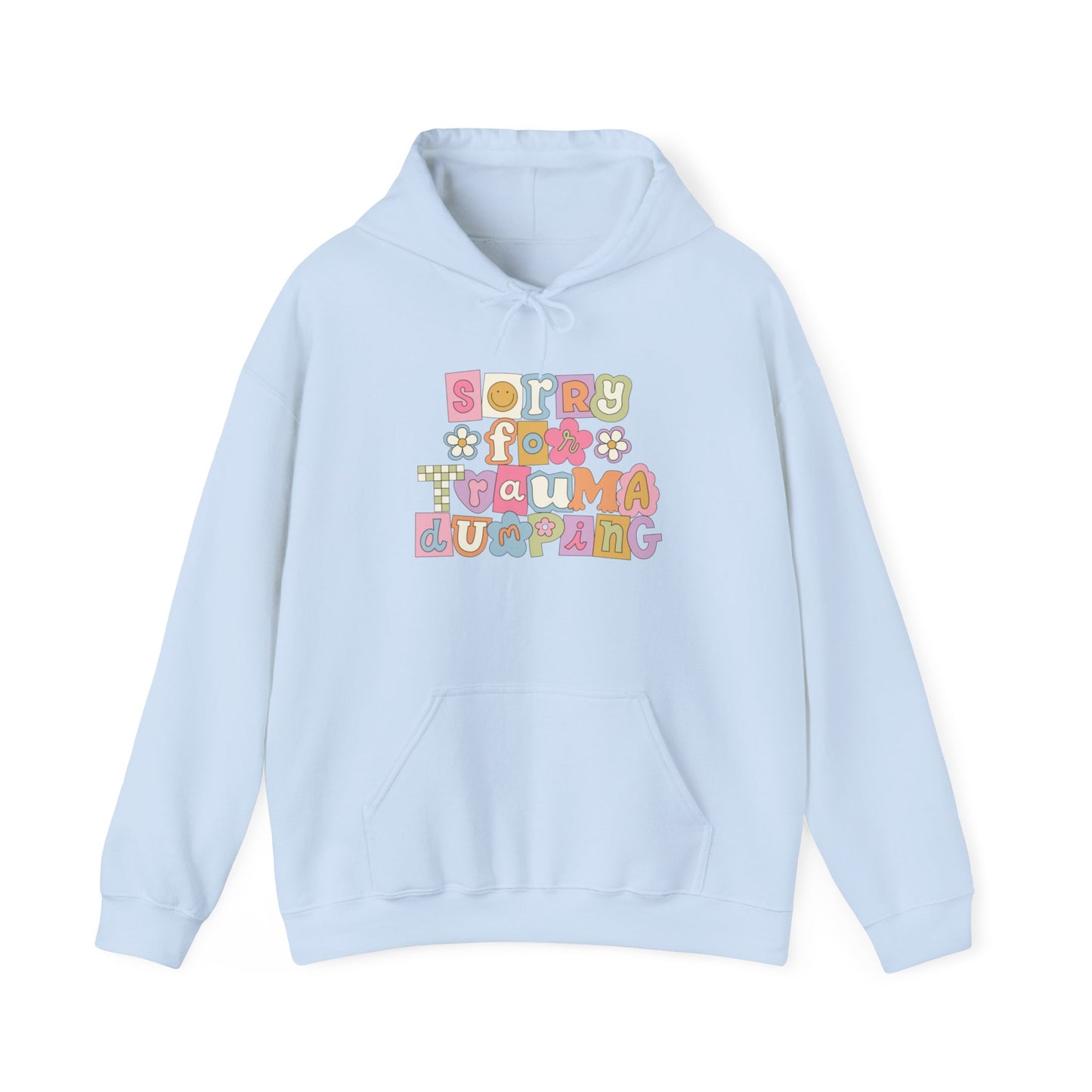 TRAUMA DUMPING - Cute Ransom Boho Sweatshirt