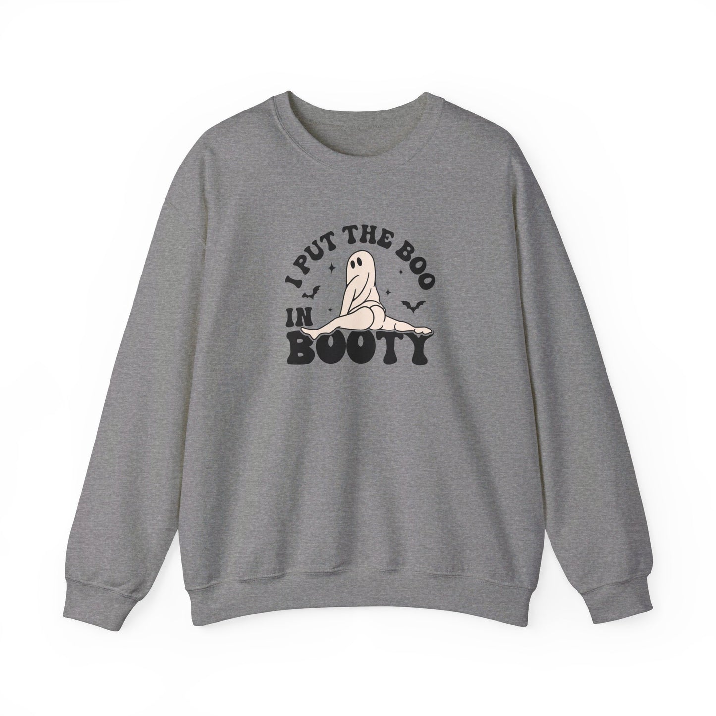 I Put The Boo in Booty - Funny Ghost Halloween Sweatshirt - Unisex Heavy Blend™ Crewneck Sweatshirt