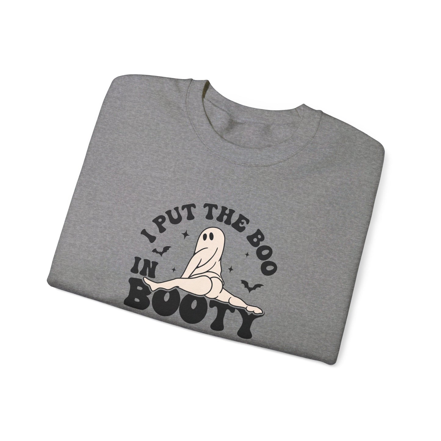 I Put The Boo in Booty - Funny Ghost Halloween Sweatshirt - Unisex Heavy Blend™ Crewneck Sweatshirt