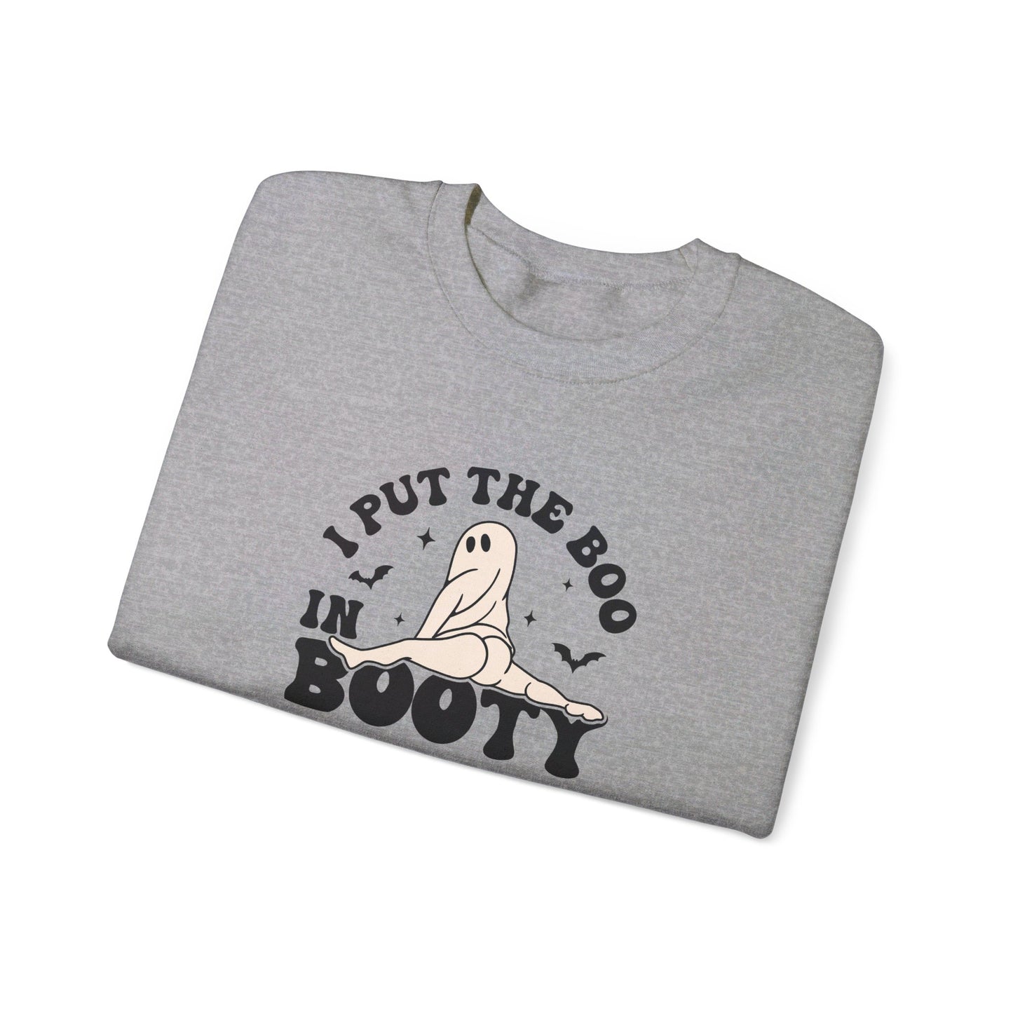 I Put The Boo in Booty - Funny Ghost Halloween Sweatshirt - Unisex Heavy Blend™ Crewneck Sweatshirt