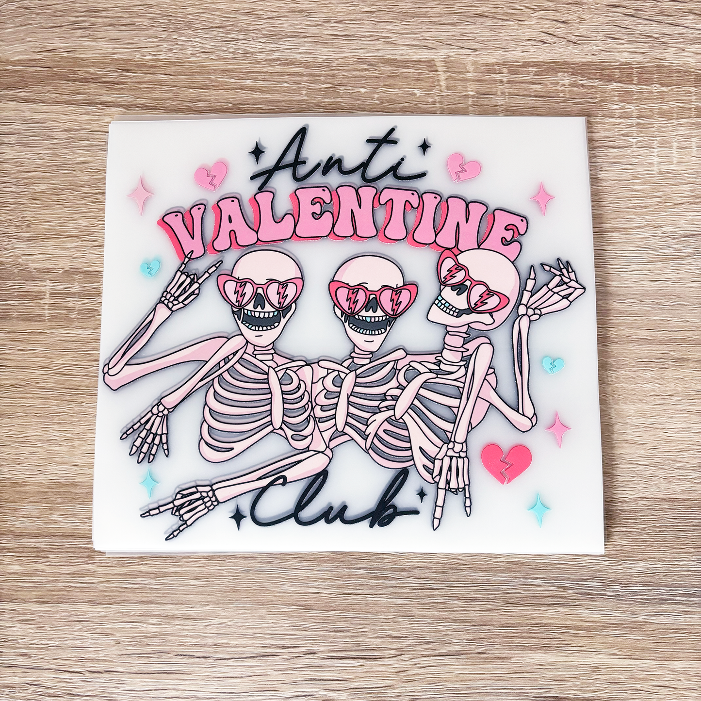 ANTI VALENTINE CLUB - DTF HEAT TRANSFER