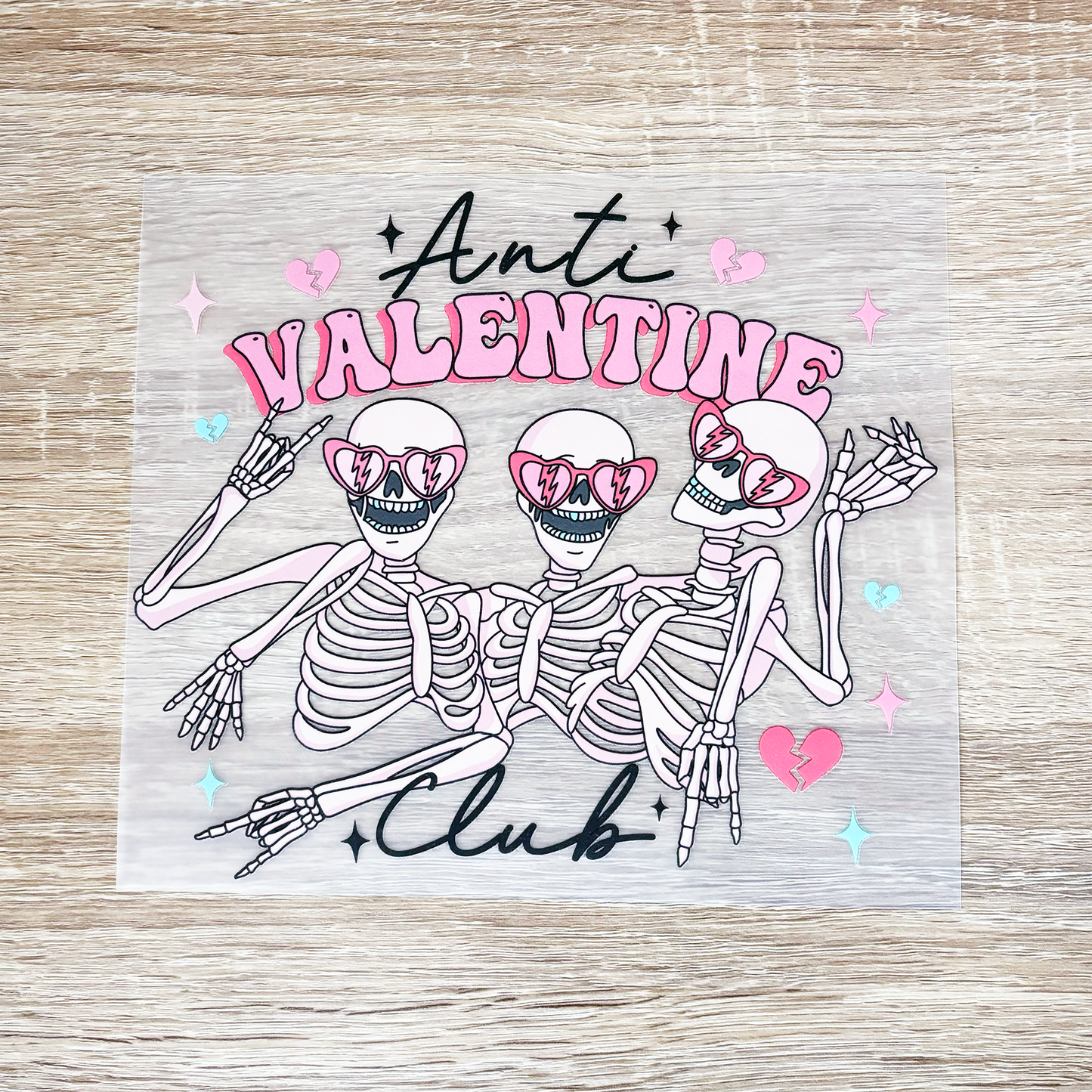 ANTI VALENTINE CLUB - DTF HEAT TRANSFER