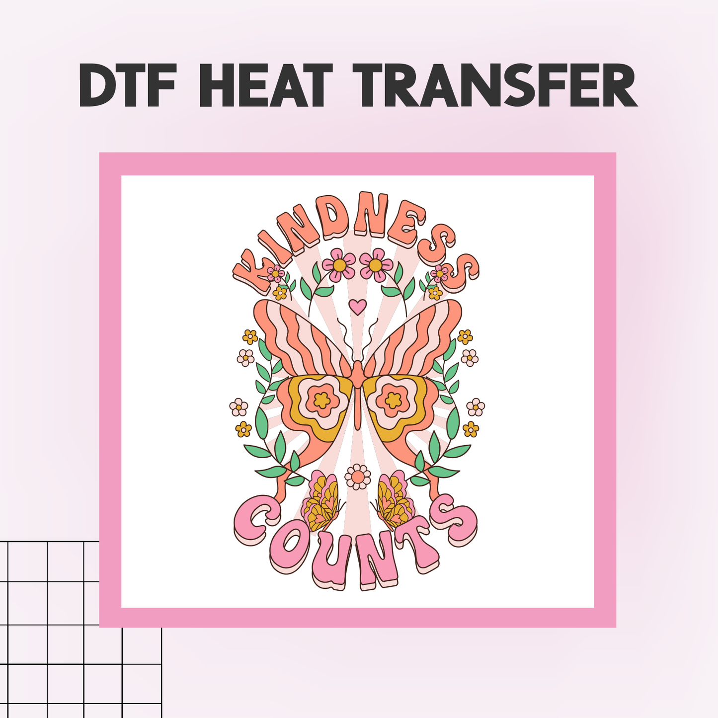 KINDNESS COUNTS BUTTERLY - DTF HEAT TRANSFER